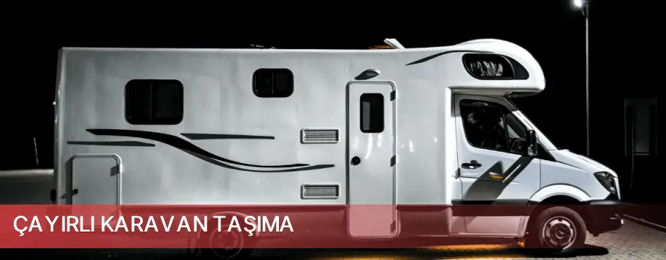 Çayırlı İlçemi Karavan Taşıma